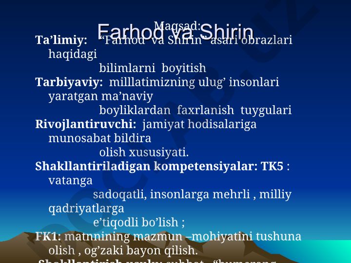Alisher Navoiyning "Farhod va Shirin" dostoni obrazlari va mazmuni
