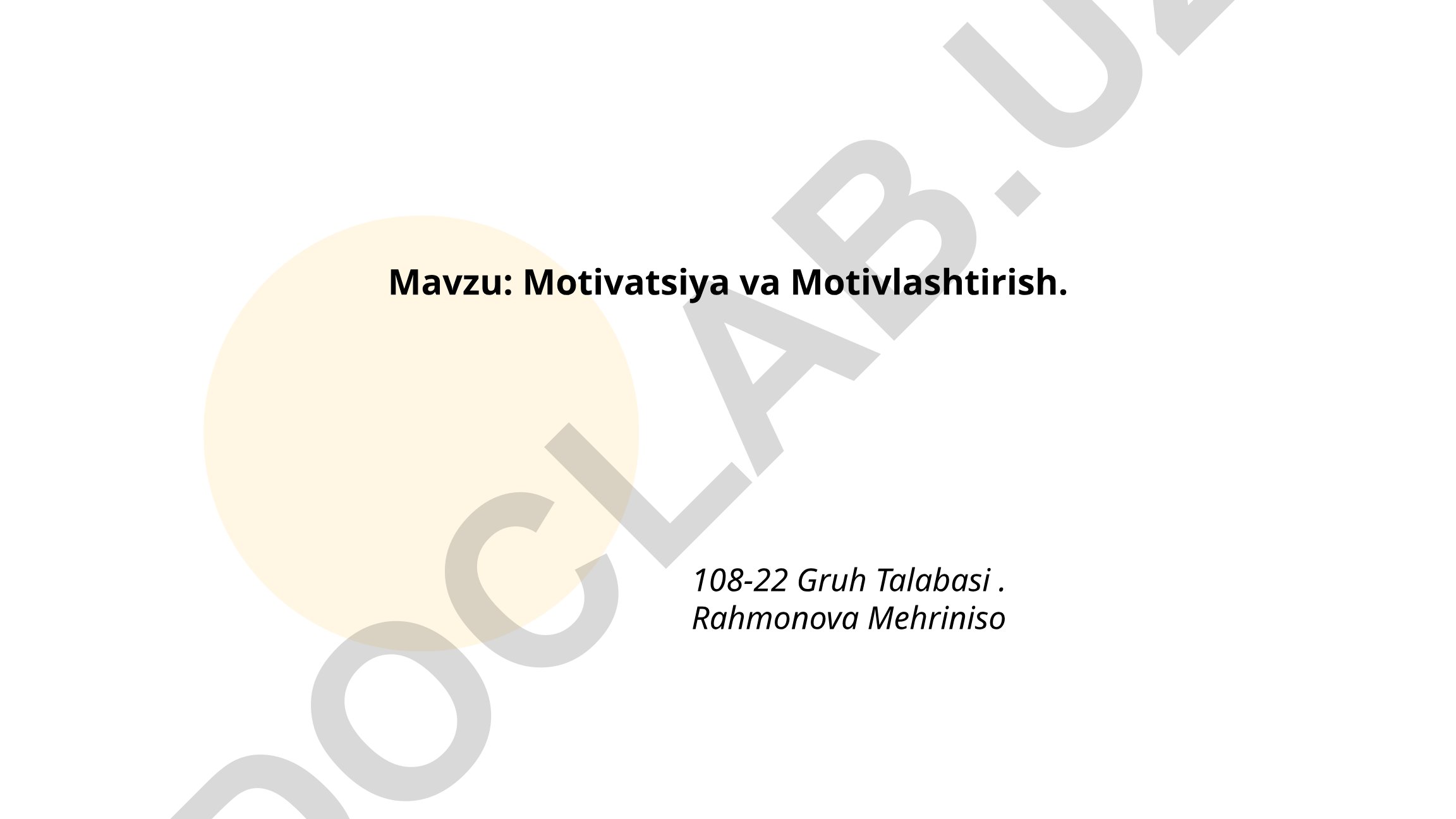 Motivatsiya va Motivlashtirish