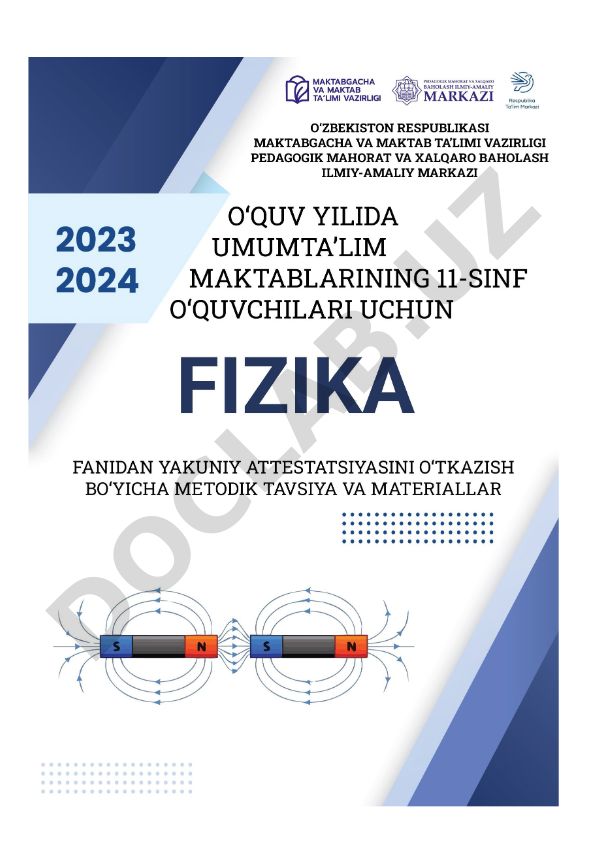 11-sinf o‘quvchilari uchun fizika fanidan yakuniy nazorat imtihoni materiallari