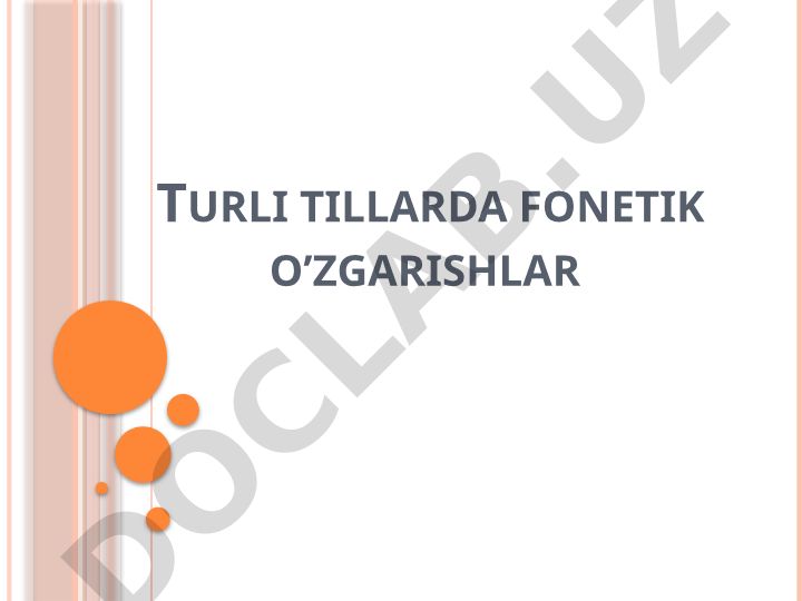 Turli tillarda fonetik o'zgarishlar