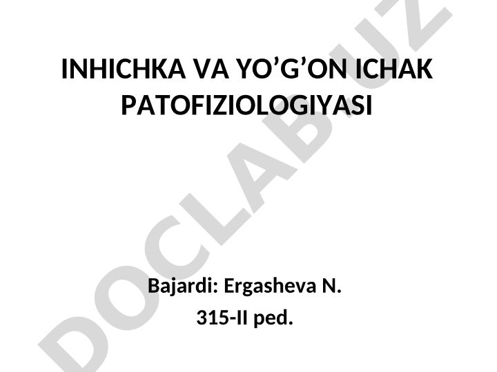 Ingichka va yo'g'on ichak patofiziologiyasi
