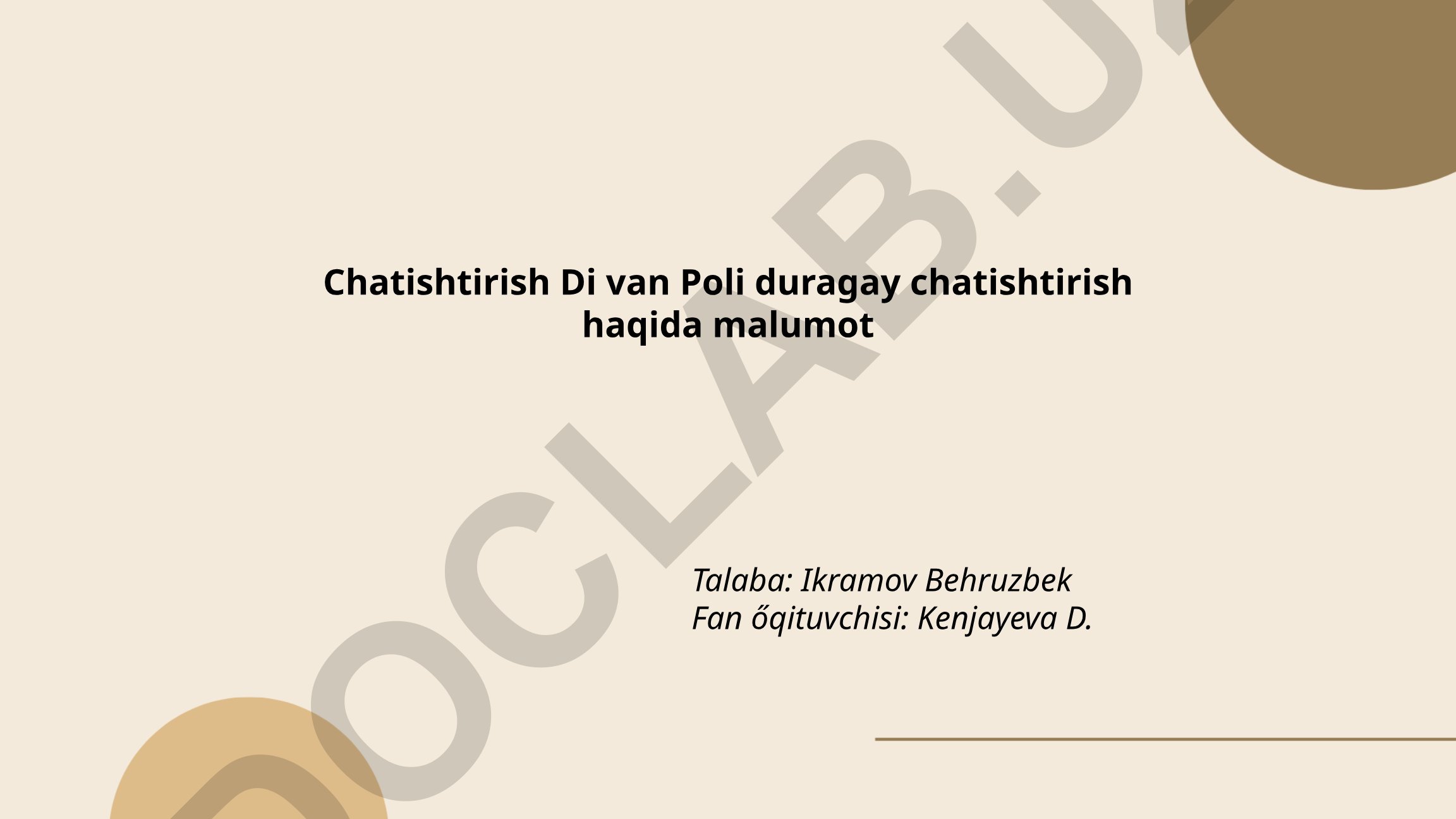 Chatishtirish Di van Poli duragay chatishtirish