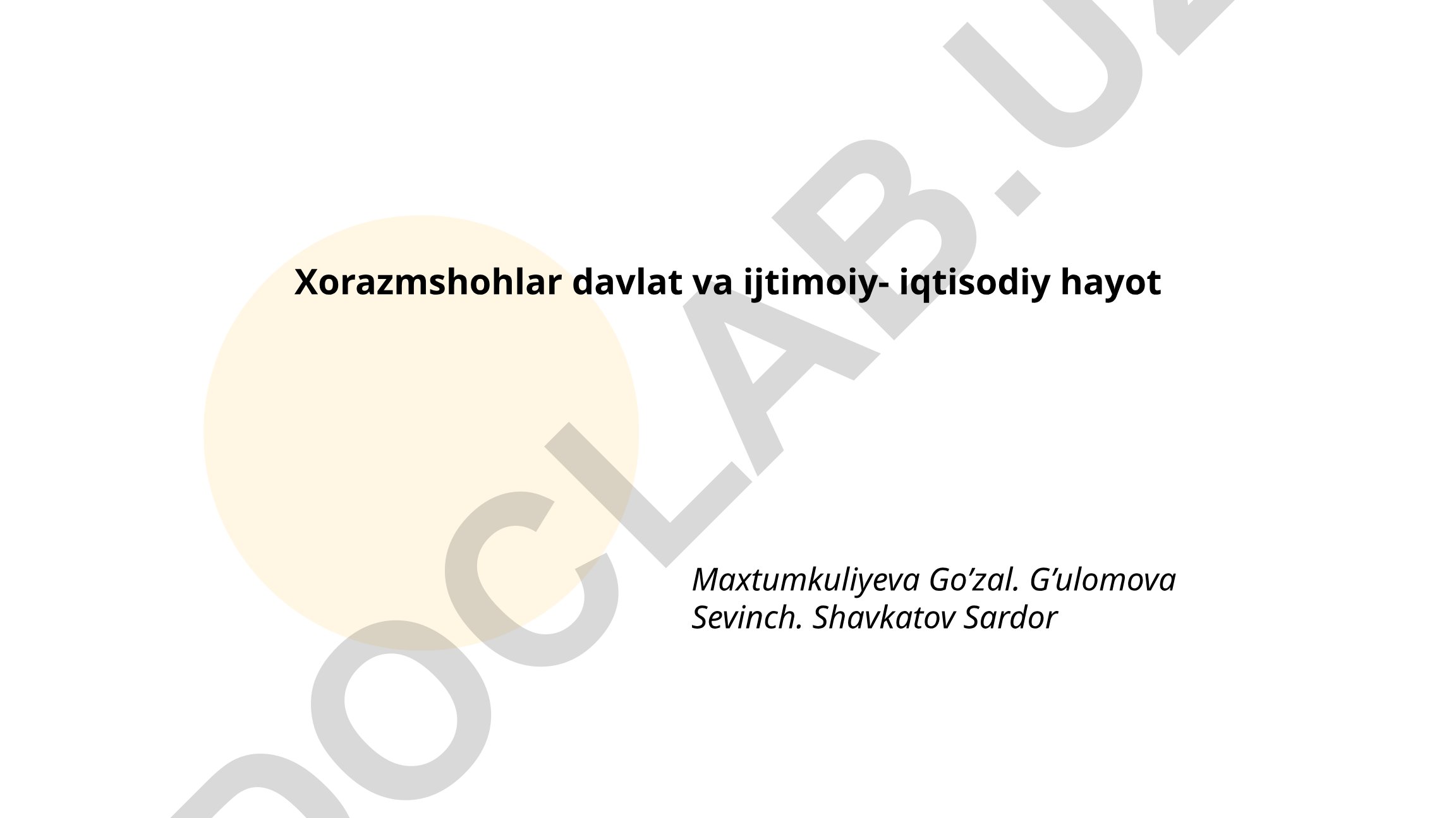 Xorazmshohlar davlatining tashkil topishi va ijtimoiy-iqtisodiy hayoti