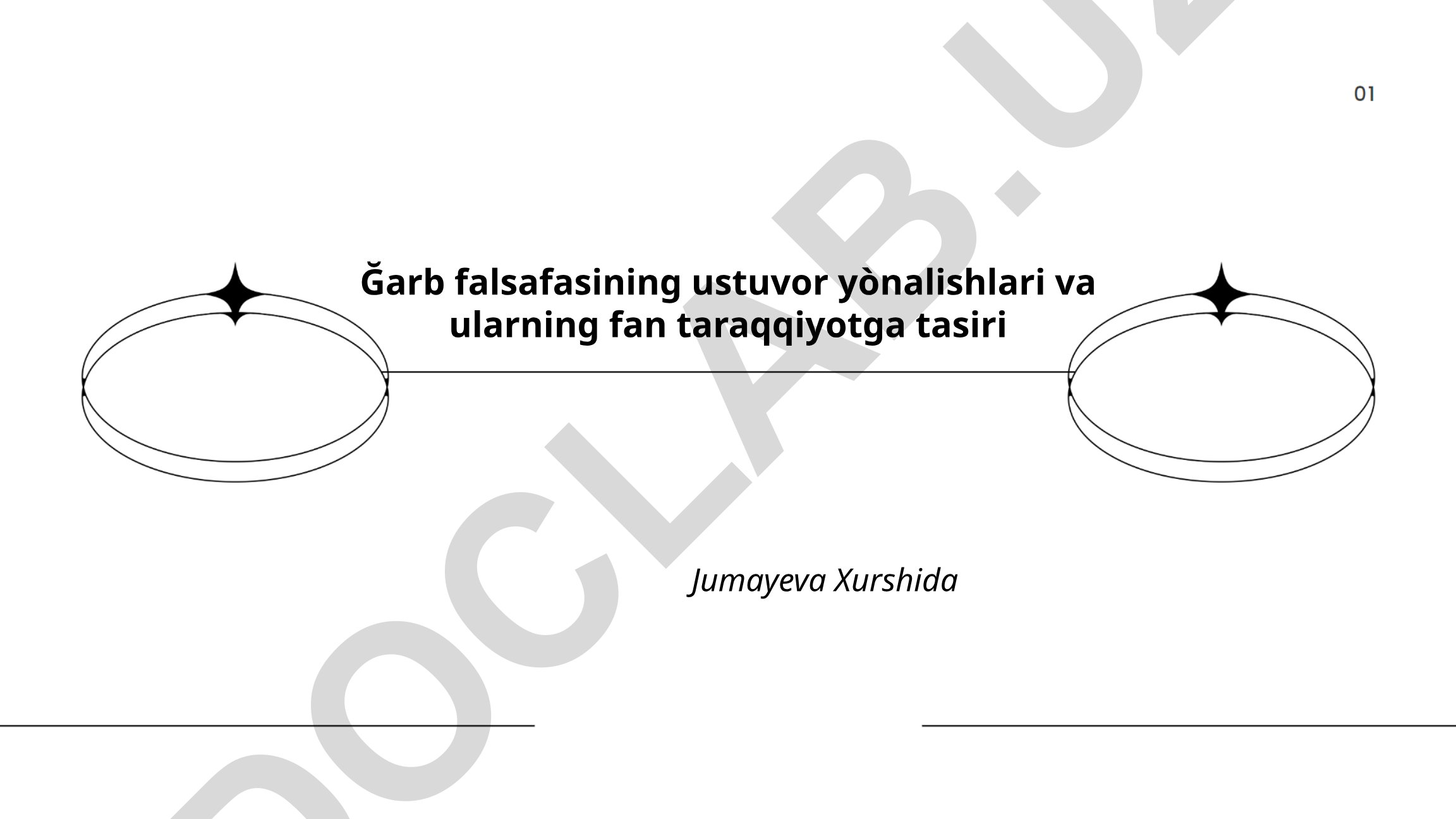 G'arb falsafasining ustuvor yo'nalishlari va ularning fan taraqqiyotiga ta'siri