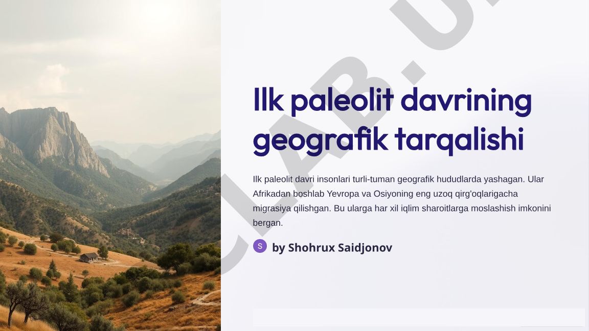 Ilk paleolit davrining geografik tarqalishi va iqlim o'zgarishlari