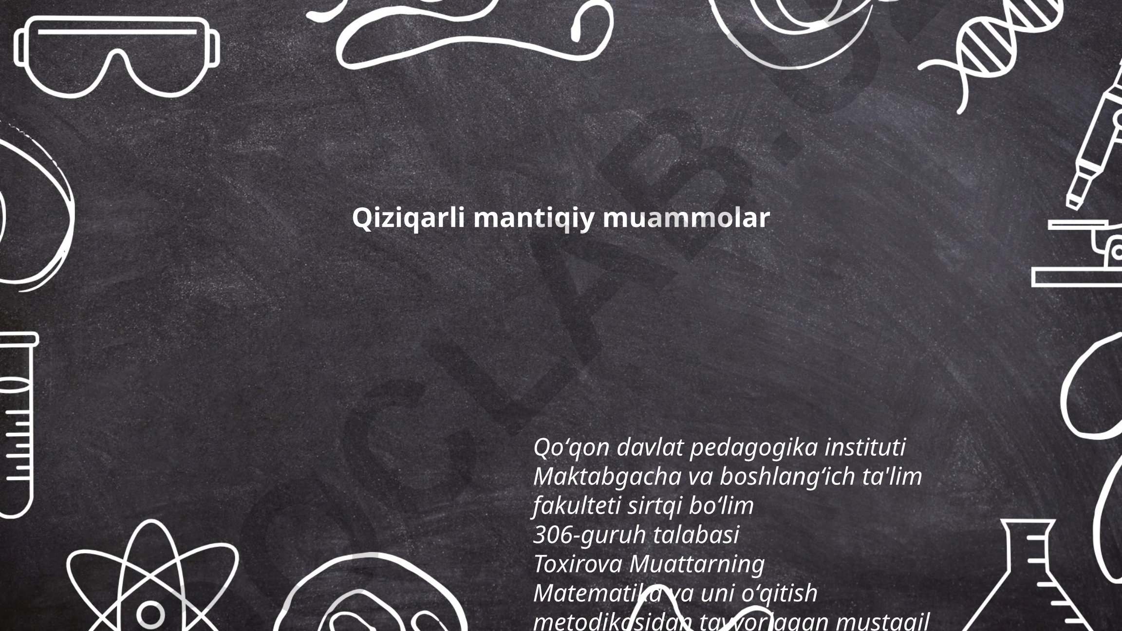 Qiziqarli mantiqiy muammolar