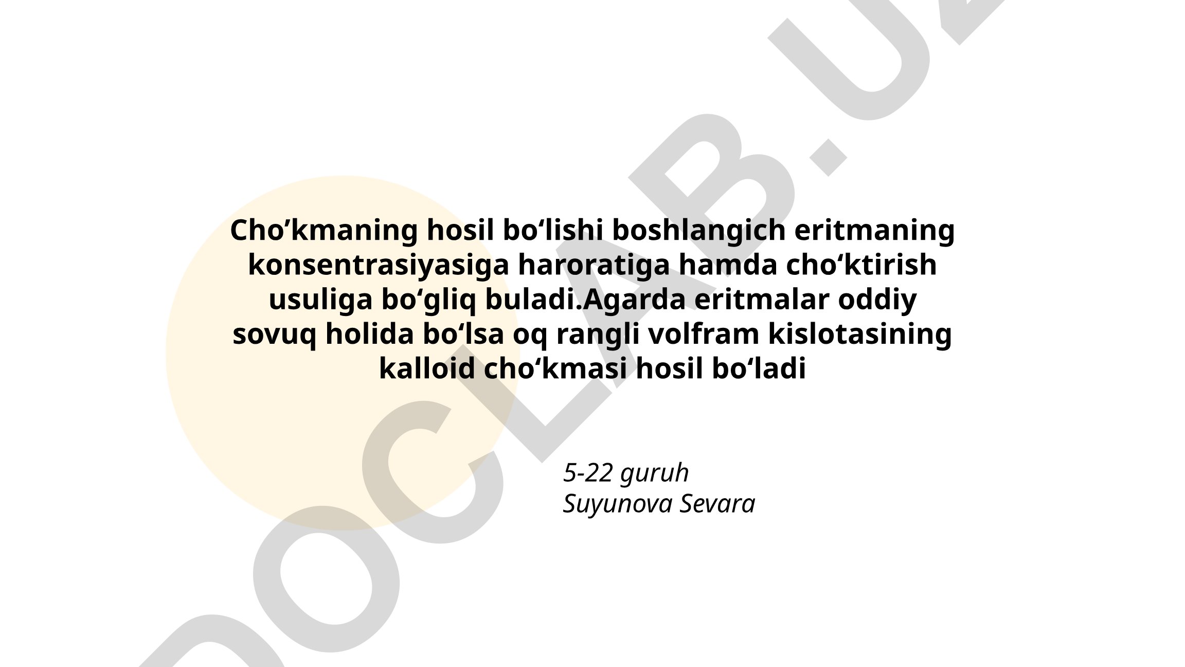 Volfram kislotasi kalloid cho'kmasining hosil bo'lishi
