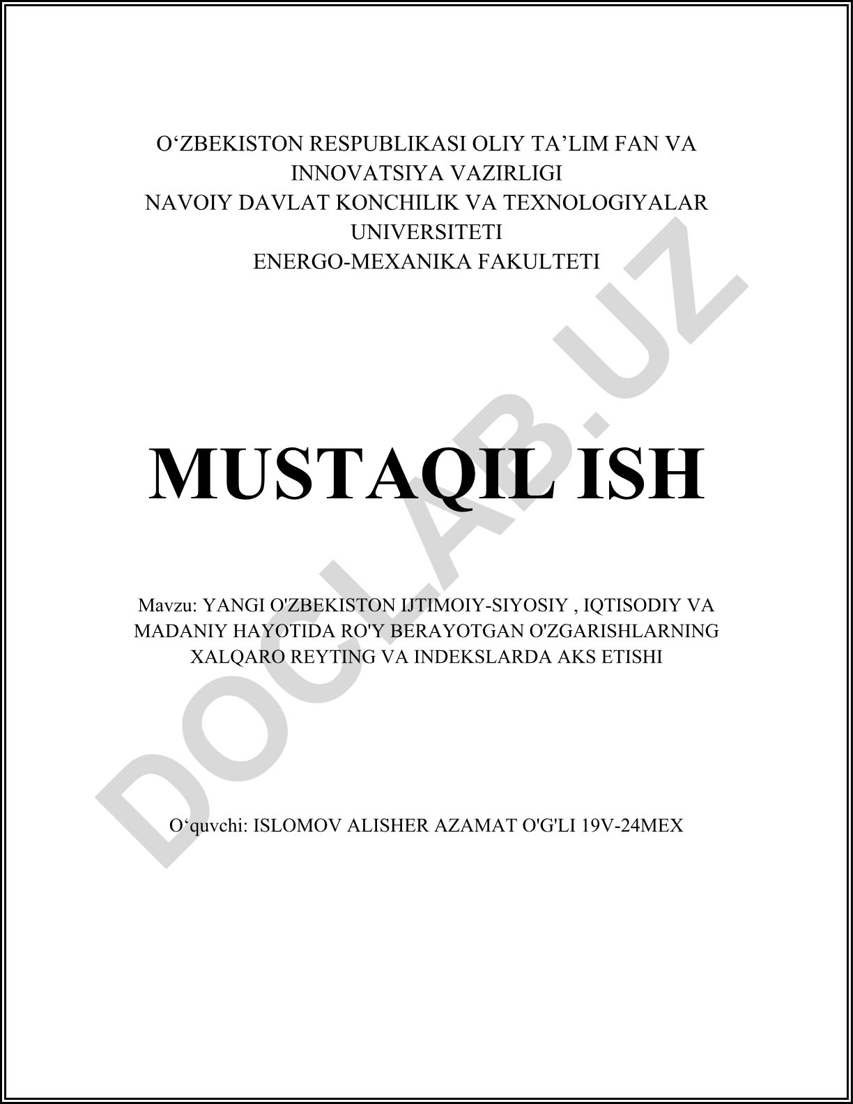 Yangi O'zbekiston ijtimoiiy-siyosiy, iqtisodiy va madaniy hayotida ro'y berayotgan o'zgarishlarning xalqaro reyting va indekslarda aks etishi