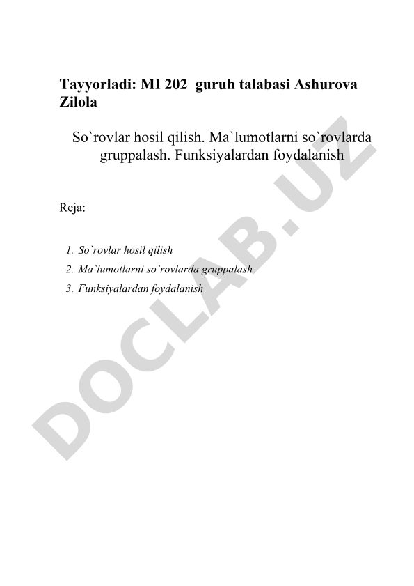 So'rovlar hosil qilish va ma'lumotlarni gruppalash