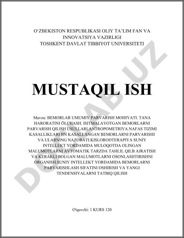 Bemorlarni umumiy parvarish, tana harorati o'lchash va sun'iy intellekt yordamida parvarish sifatini oshirish