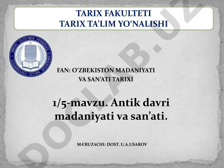 Antik davri madaniyati va san’ati