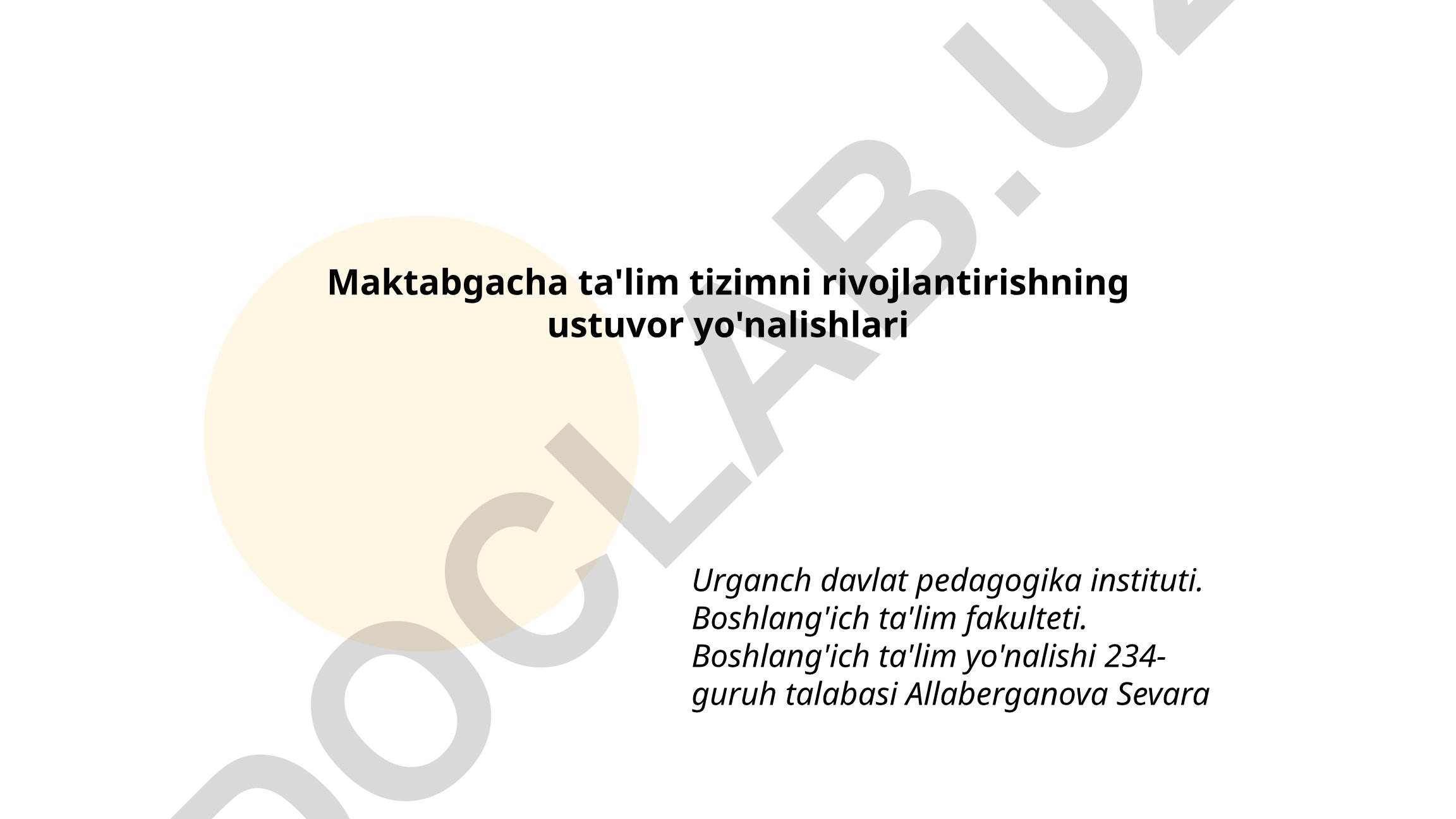 Maktabgacha ta'lim tizimni rivojlantirishning ustuvor yo'nalishlari