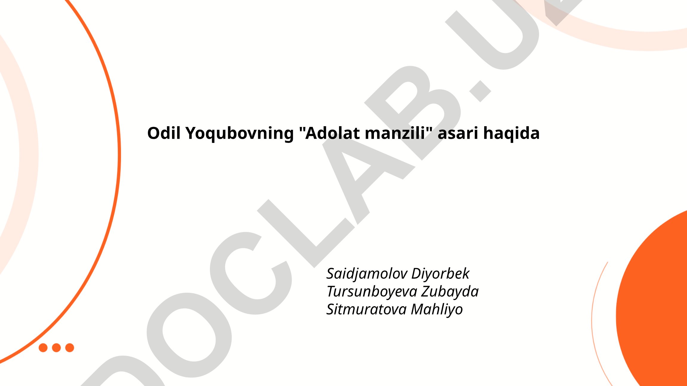 Odil Yoqubovning "Adolat manzili" asari haqida