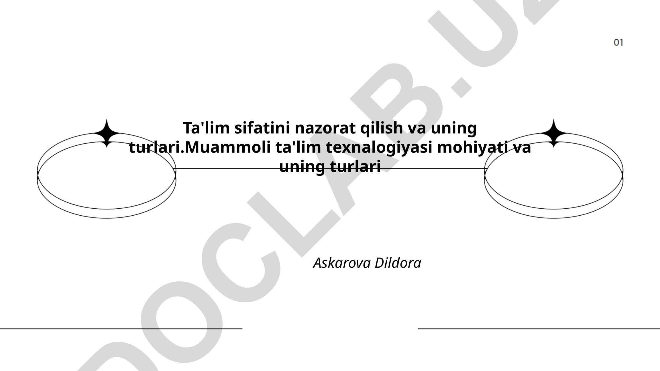 Ta'lim sifatini nazorat qilish va muammoli ta'lim texnologiyalari