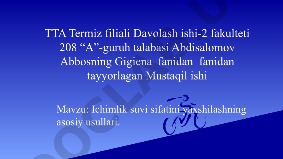 Ichimlik suvi sifatini yaxshilashning asosiy usullari