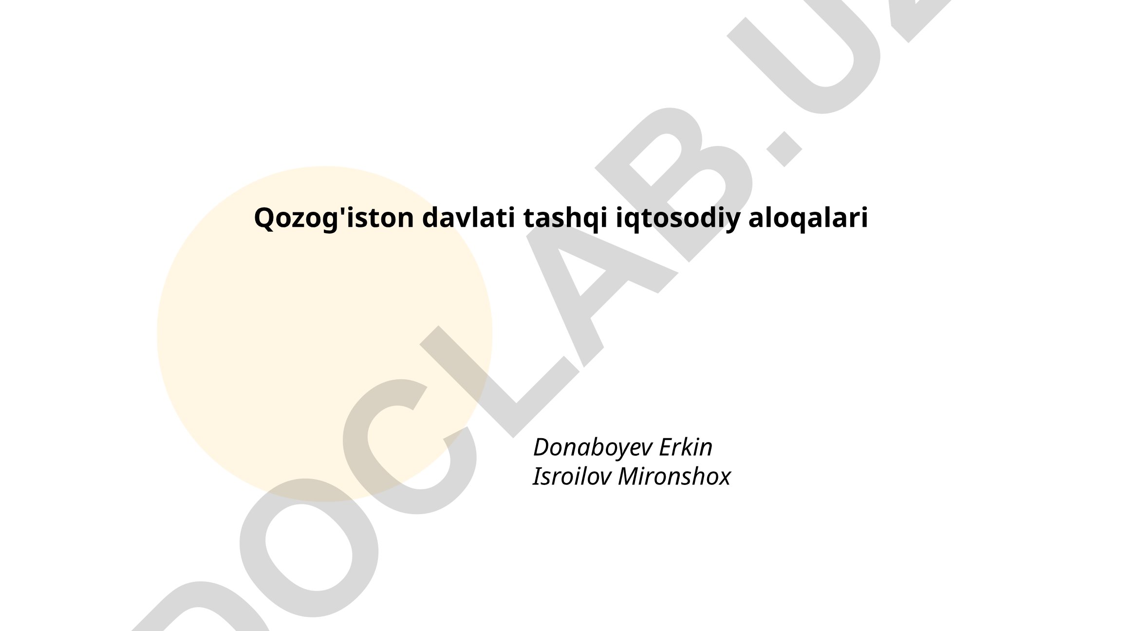 Qozog'iston davlati tashqi iqtisodiy aloqalari