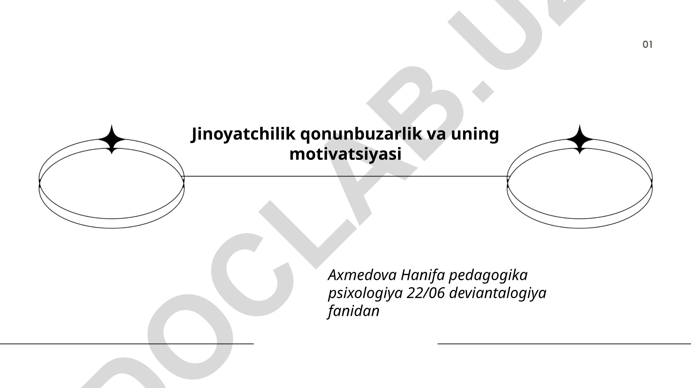 Jinoyatchilik, qonunbuzarlik va ularning motivatsiyasi