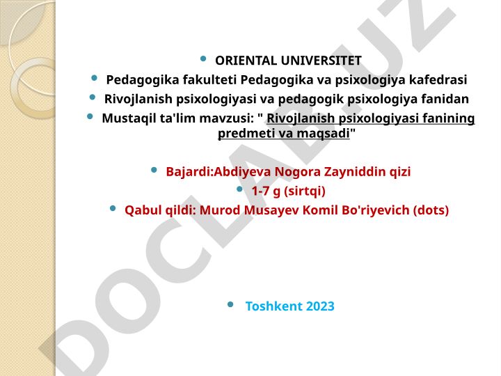 Rivojlanish psixologiyasi fanining predmeti va maqsadi