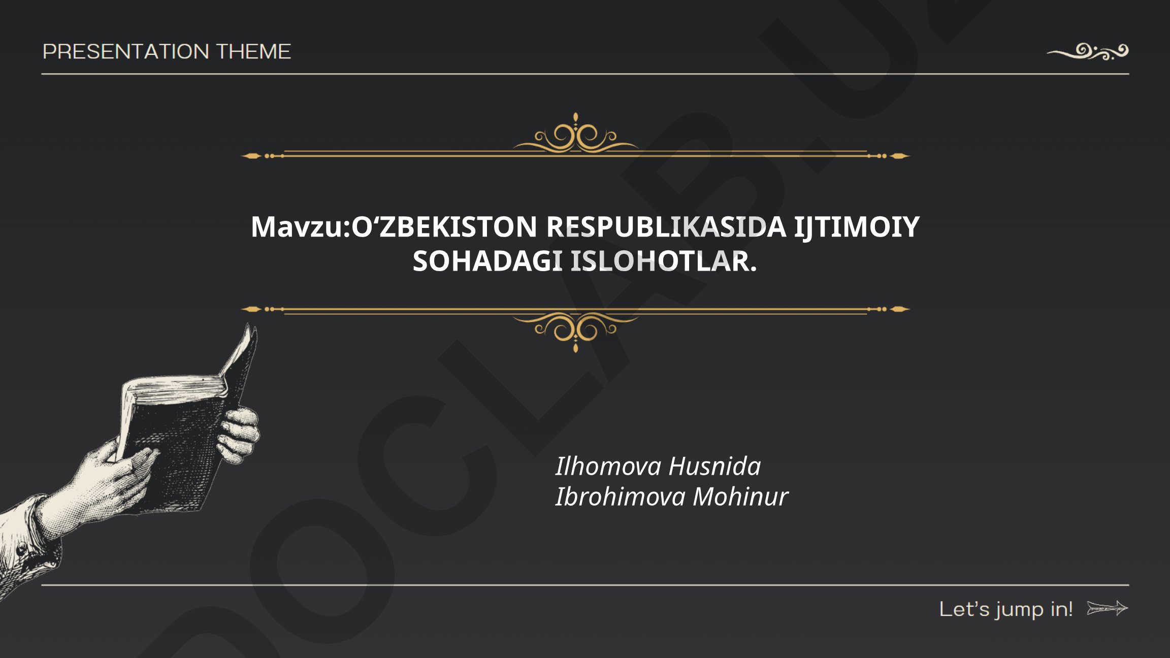 O‘zbekiston Respublikasida ijtimoiy sohadagi islohotlar