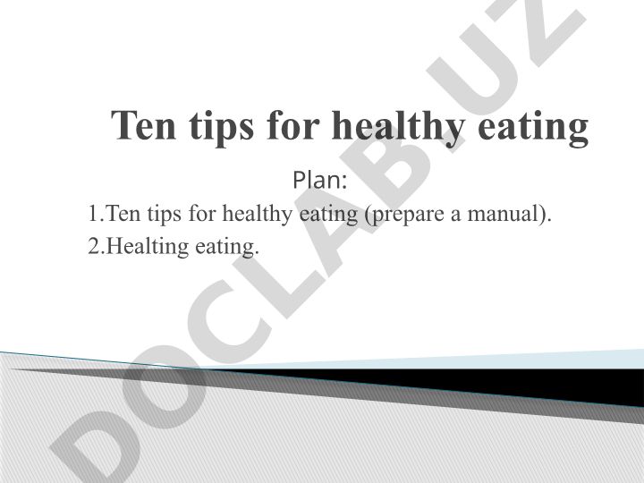 Ten tips for healthy eating