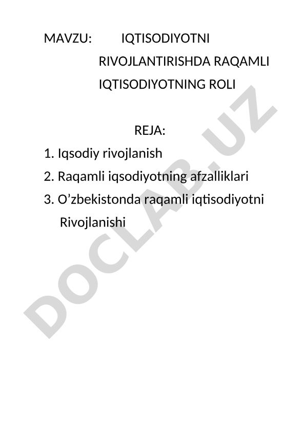 Iqtisodiyotni rivojlantirishda raqamli iqtisodiyotning roli