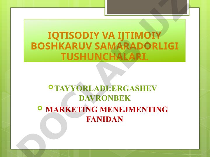 Iqtisodiy va ijtimoiy boshqaruv samaradorligi tushunchalari
