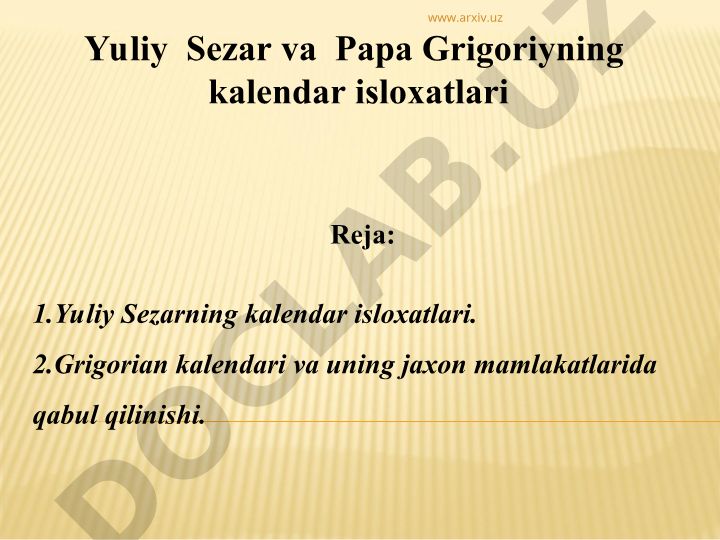 Yuliy Sezar va Papa Grigoriyning kalendar islohatlari