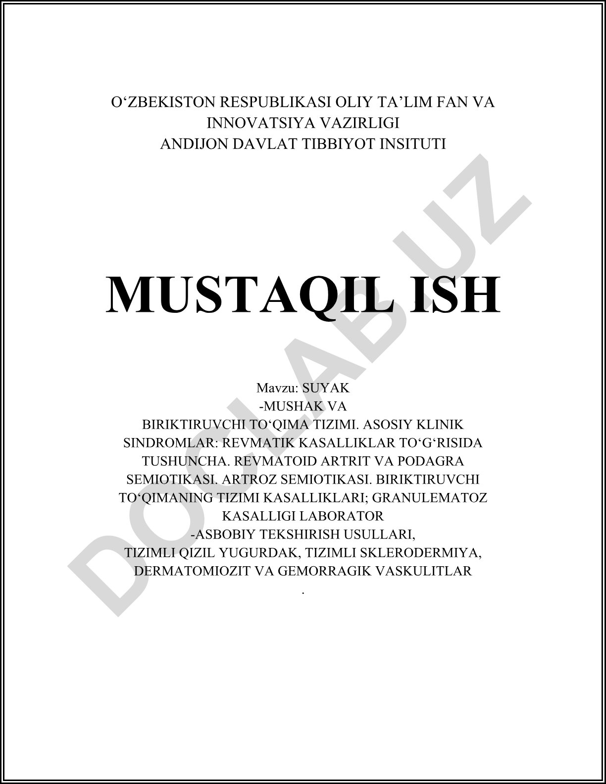 Suyak-mushak va biriktiruvchi to'qima tizimi. Revmatik kasalliklar va klinik sindromlar