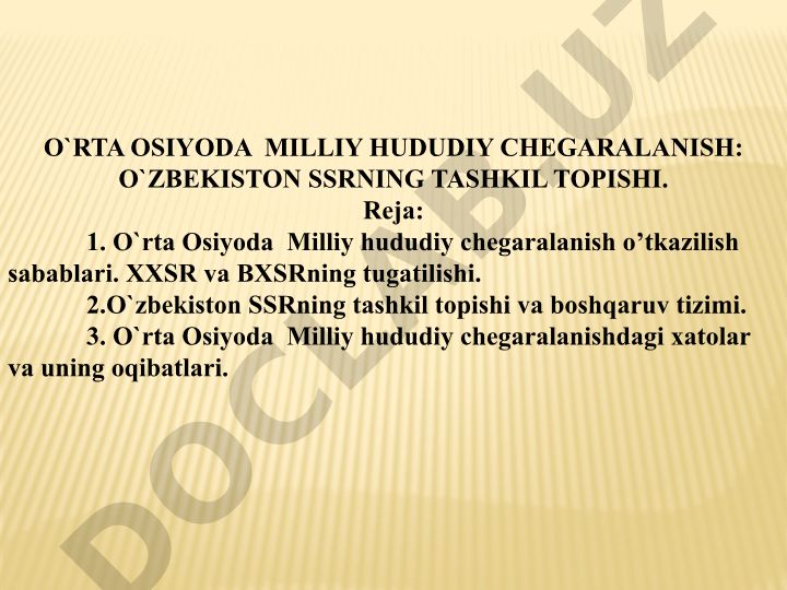 O'rta Osiyoda milliy hududiy chegaralanish va O'zbekiston SSRning tashkil topishi