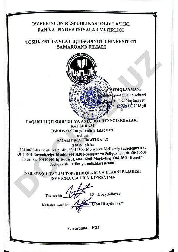 Amaliy matematika fanidan mustaqil ishlarni bajarish uslubiy ko'rsatma