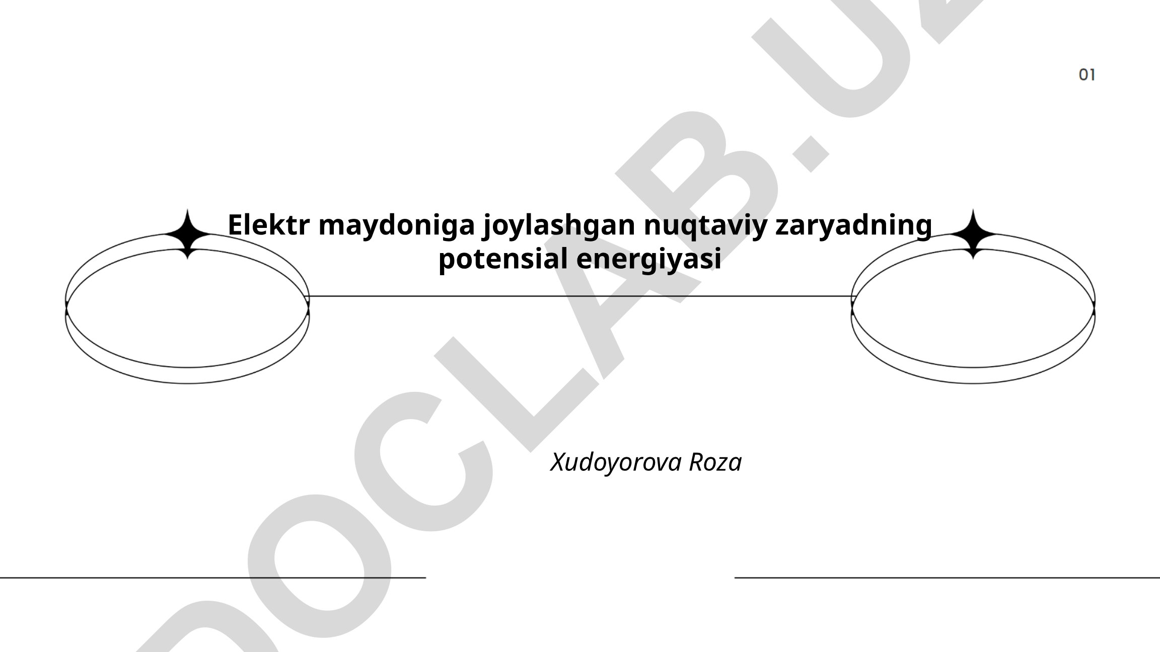 Elektr maydoniga joylashgan nuqtaviy zaryadning potensial energiyasi