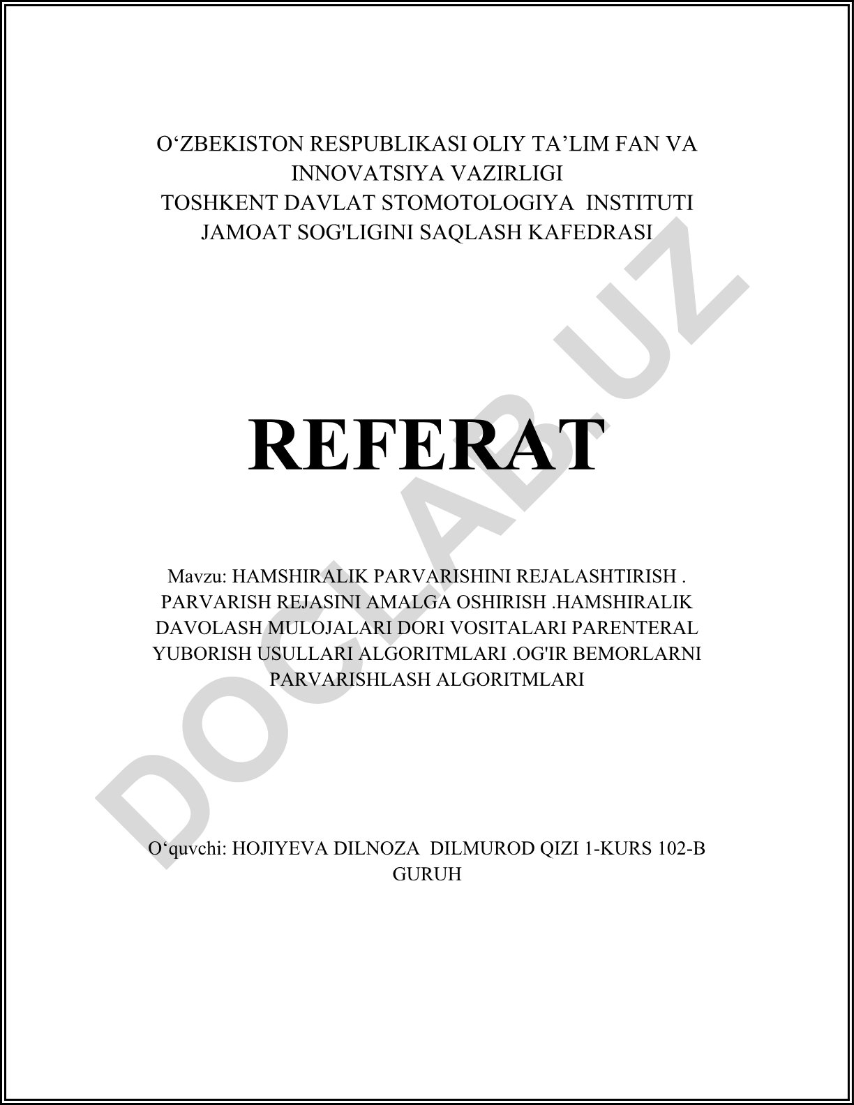 Hamshiralik parvarishini rejalashtirish va parenteral dori yuborish algoritmlari