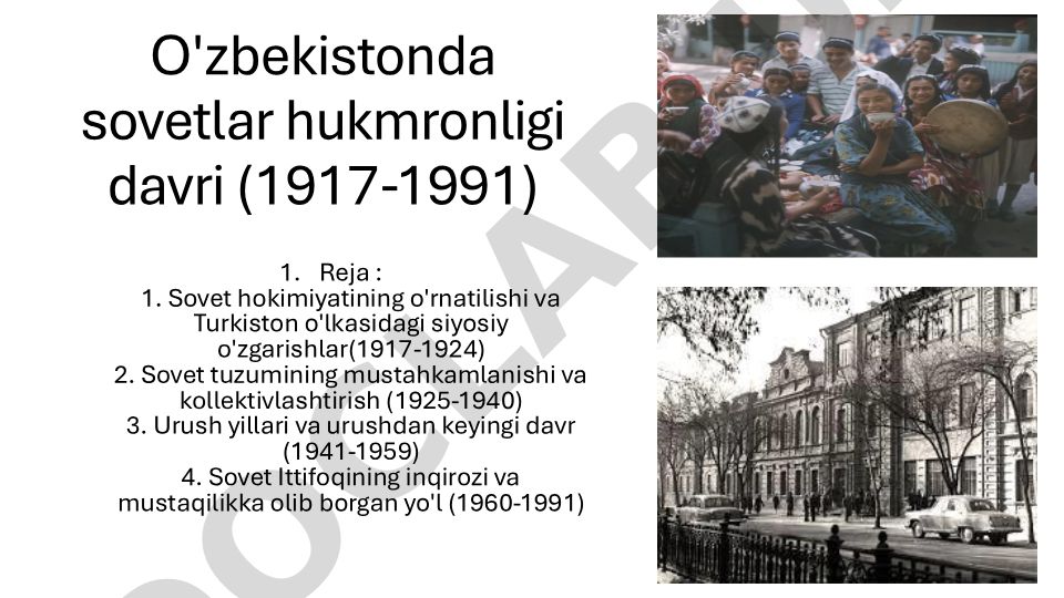 O'zbekistonda sovetlar hukmronligi davri (1917-1991)