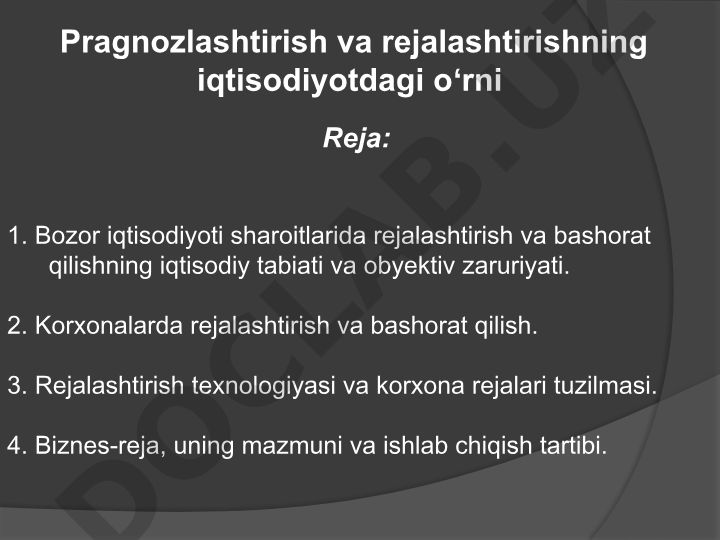 Bozor iqtisodiyoti sharoitida rejalashtirish va bashorat qilish