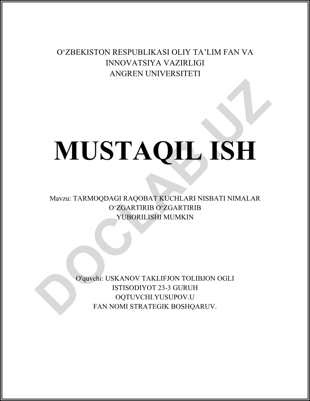 Tarmoqdagi raqobat kuchlari nisbati nimalar o'zgartirib o'zgartirib yuborilishi mumkin