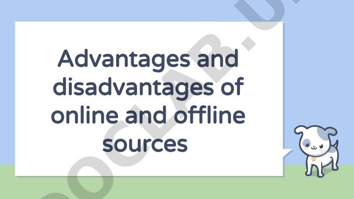 Online va offline manbalarning afzalliklari va kamchiliklari