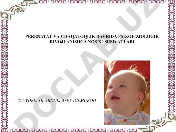 Prenatal va chaqaloqlik davrida psixofiziologik rivojlanishga xos xususiyatlari