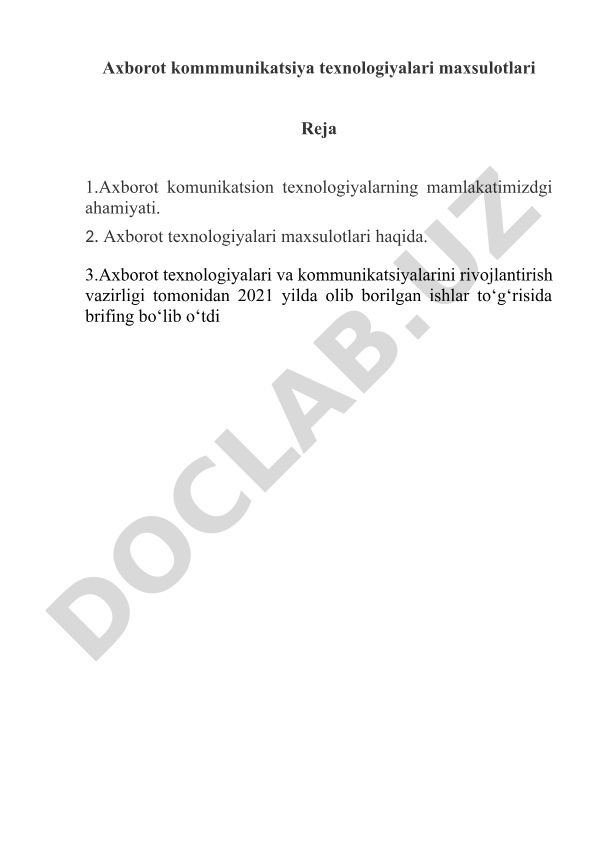 Axborot kommunikatsiya texnologiyalari maxsulotlari va ularning O'zbekistondagi ahamiyati