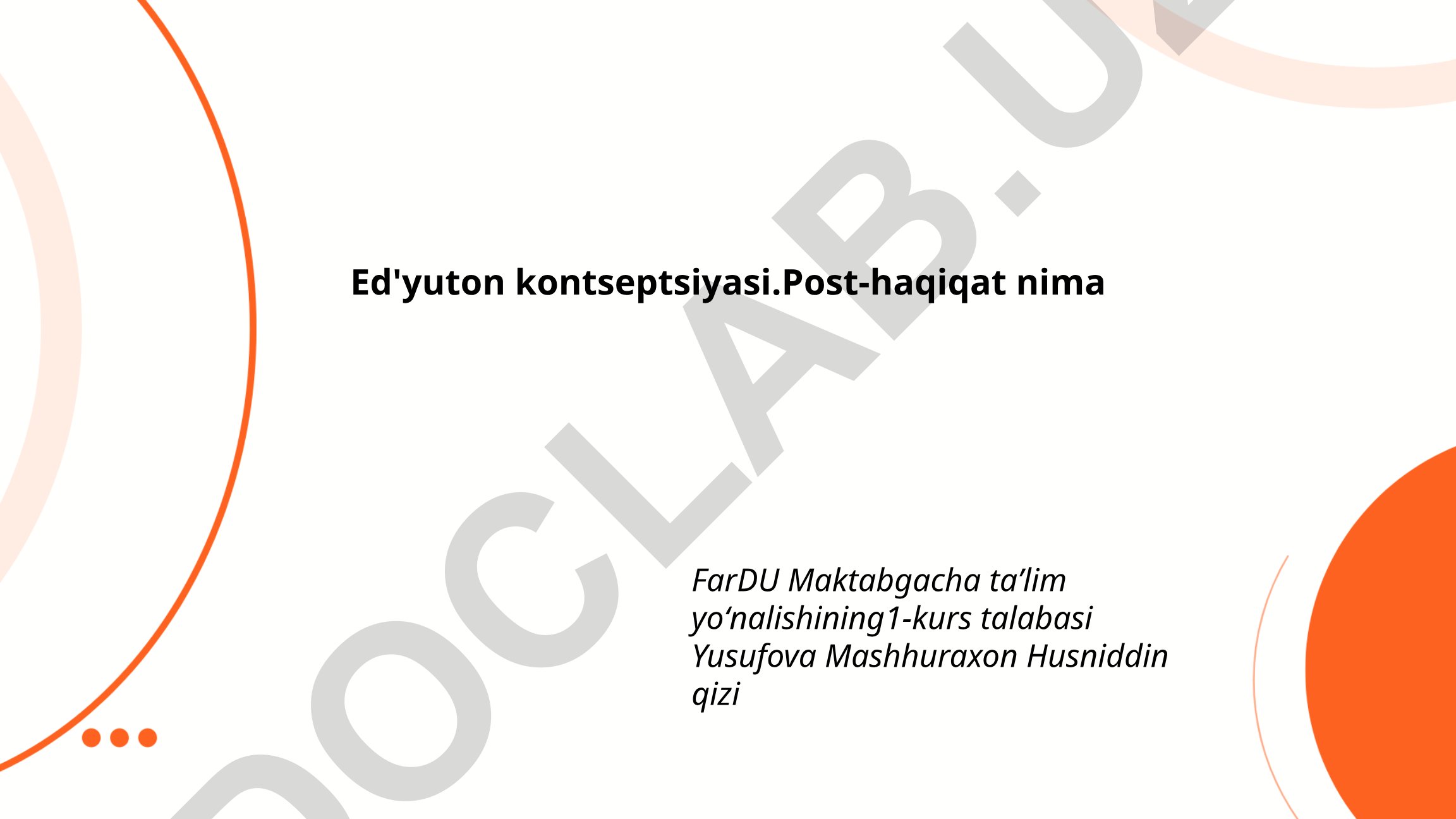 Ed'yuton kontseptsiyasi va post-haqiqat davri