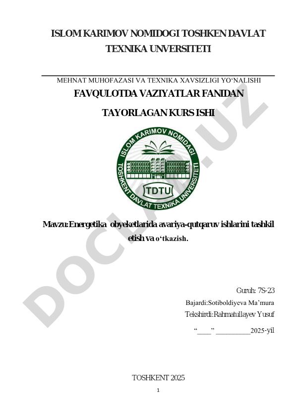 Energetika obyektlarida avariya-qutqaruv ishlarini tashkil etish va o‘tkazish