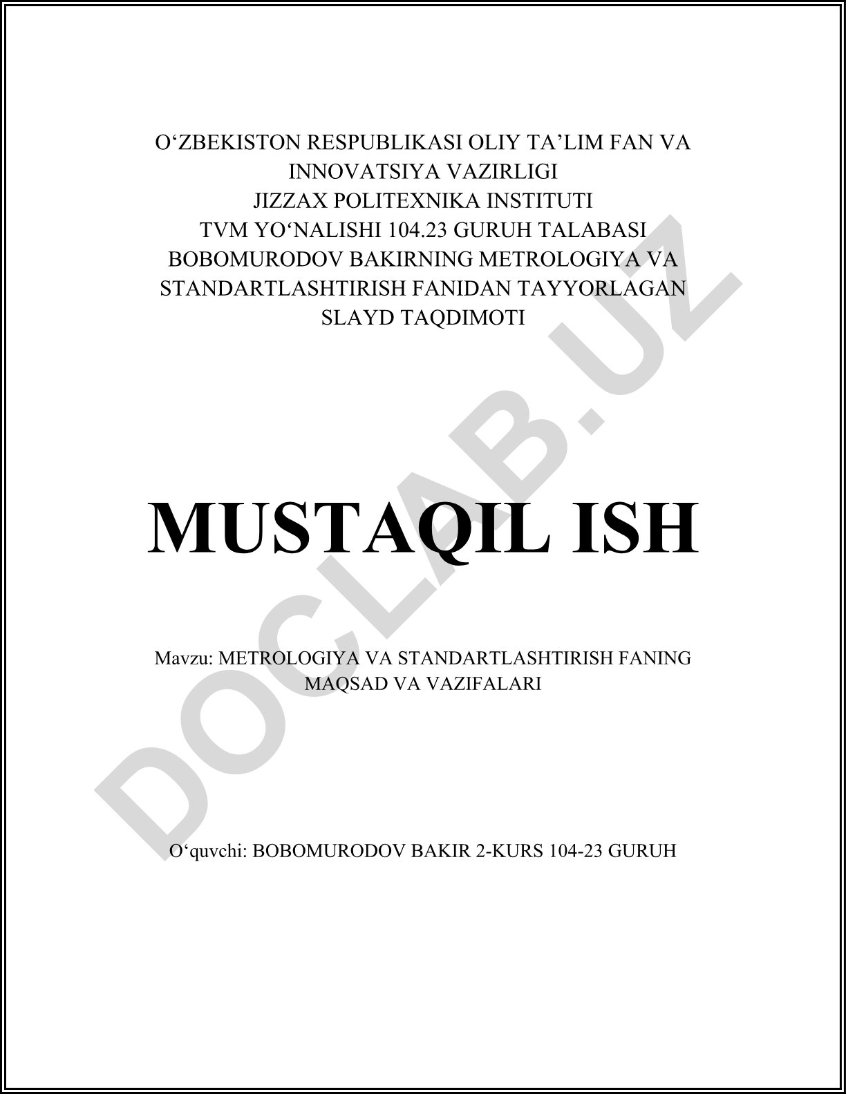 Metrologiya va standartlashtirish fanining maqsad va vazifalari