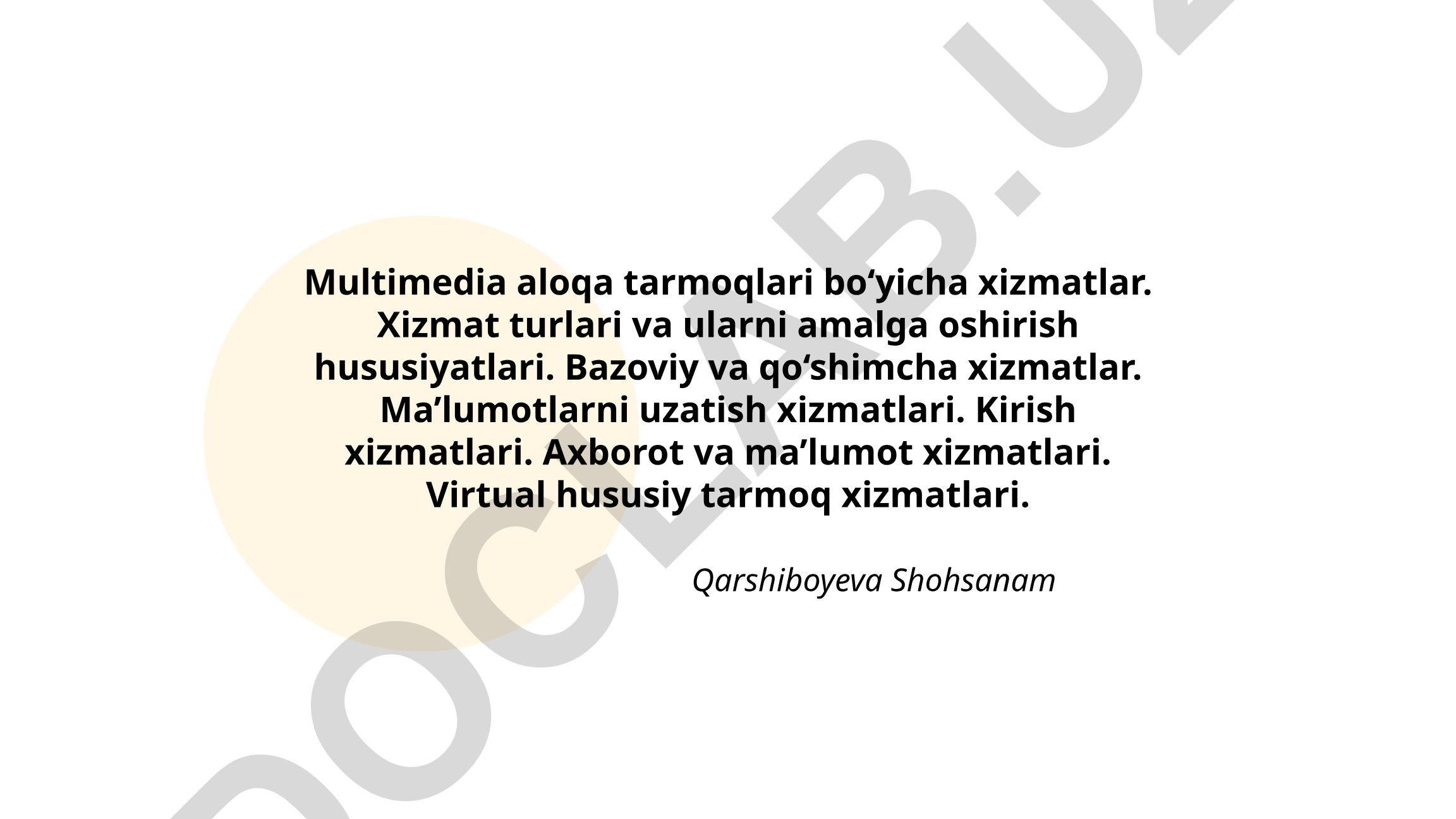 Multimedia aloqa tarmoqlari bo'yicha xizmatlar va ularning tasnifi