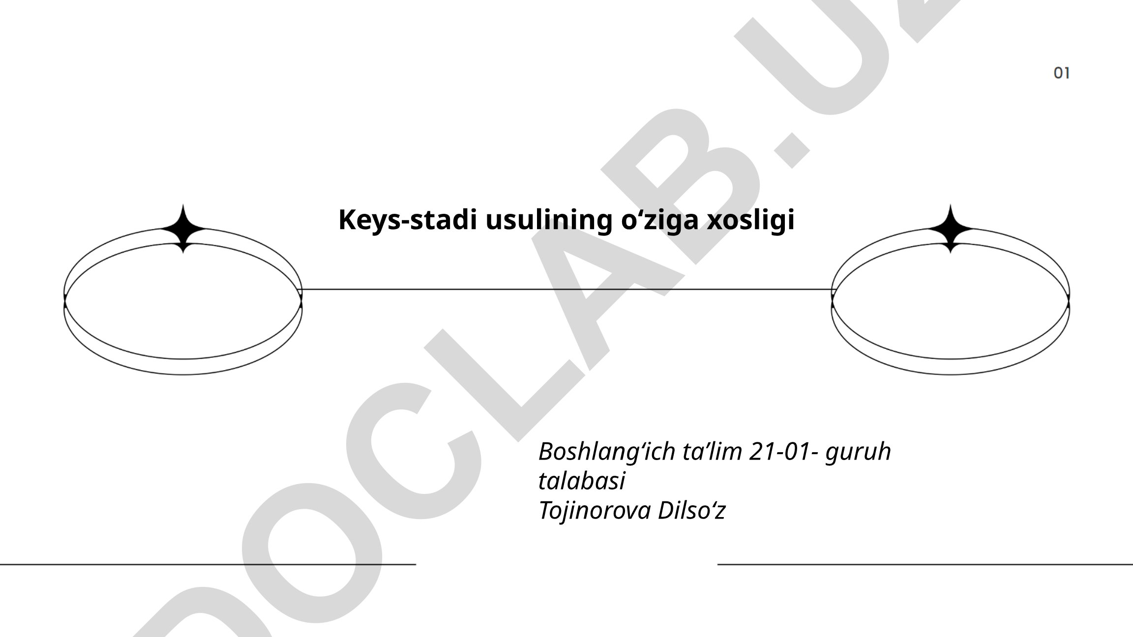 Keys-stadi usulining oʻziga xosligi va Oʻzbekiston taʼlim tizimidagi islohotlar