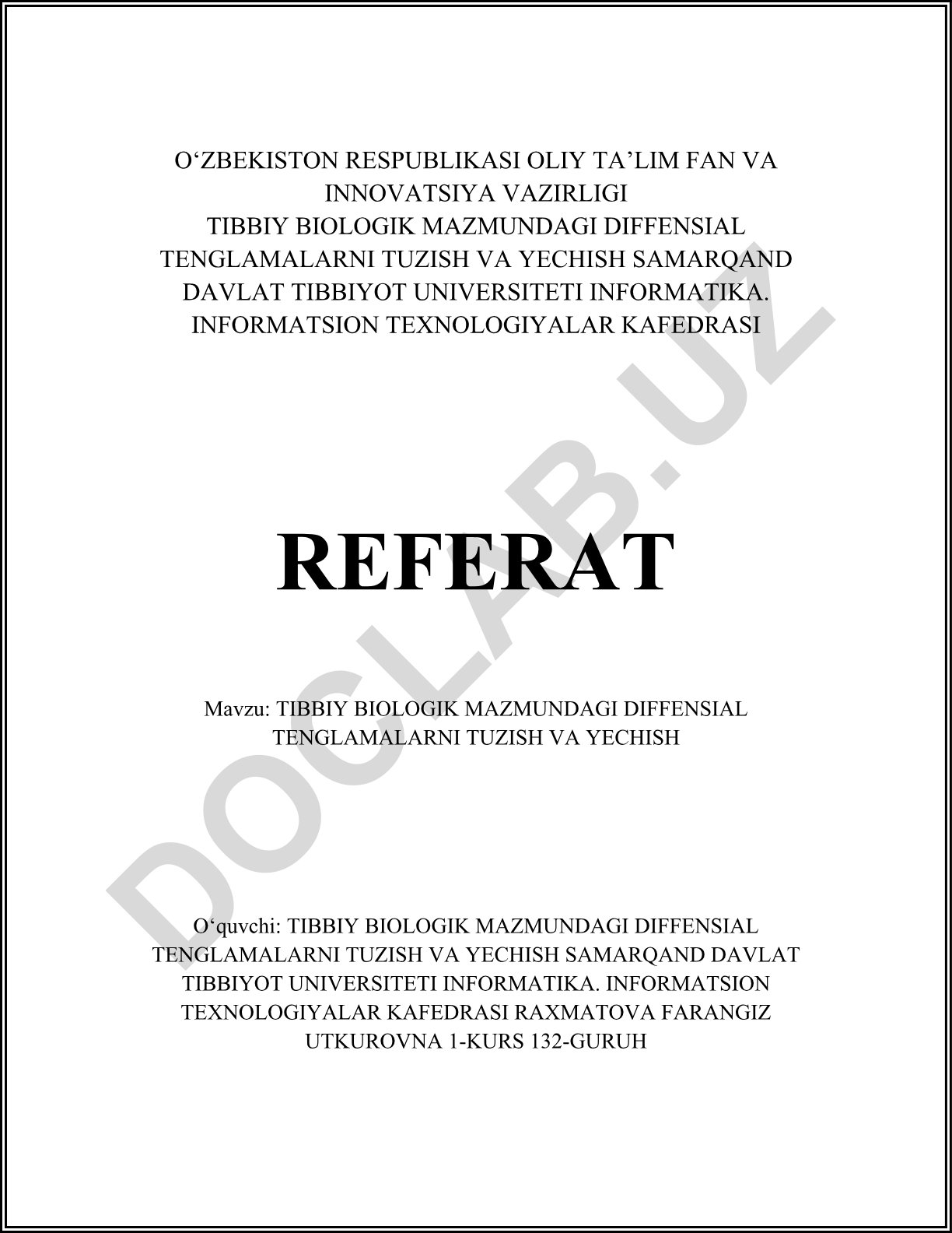 Tibbiy biologik mazmundagi differensial tenglamalarni tuzish va yechish