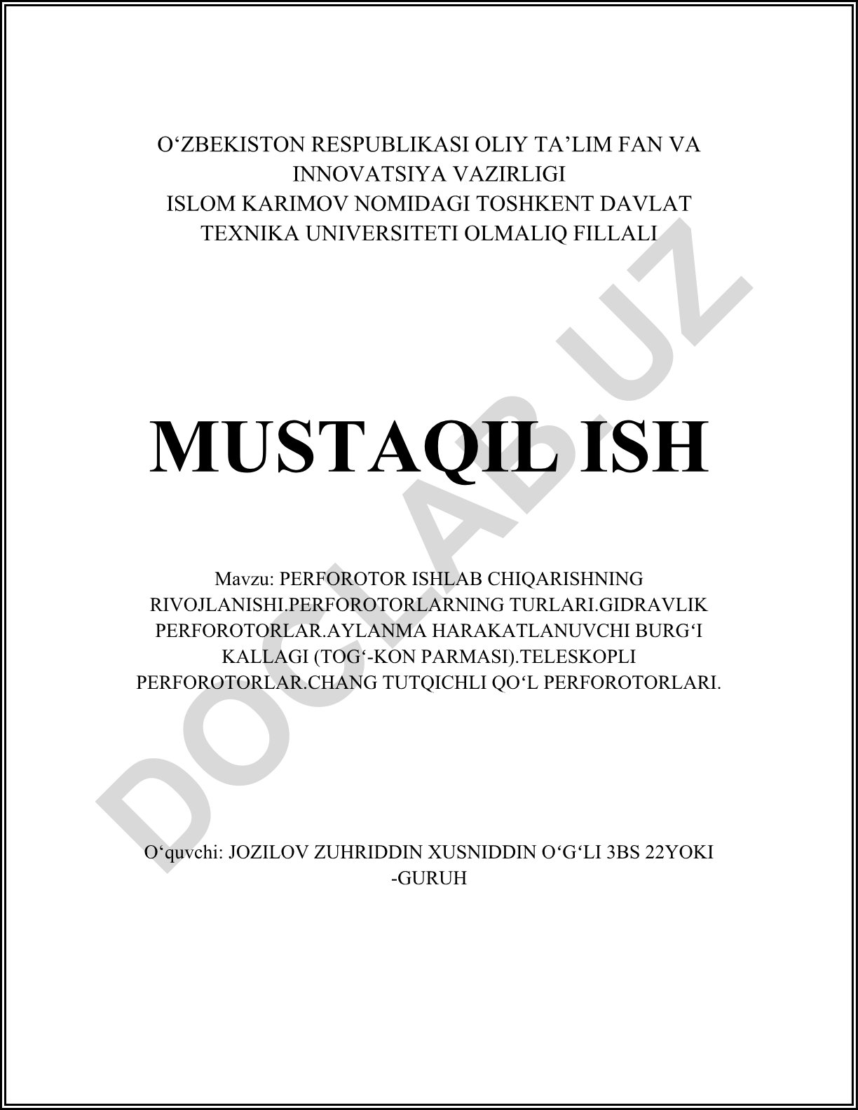 Perforator ishlab chiqarishning rivojlanishi, turlari va gidravlik perforatorlar
