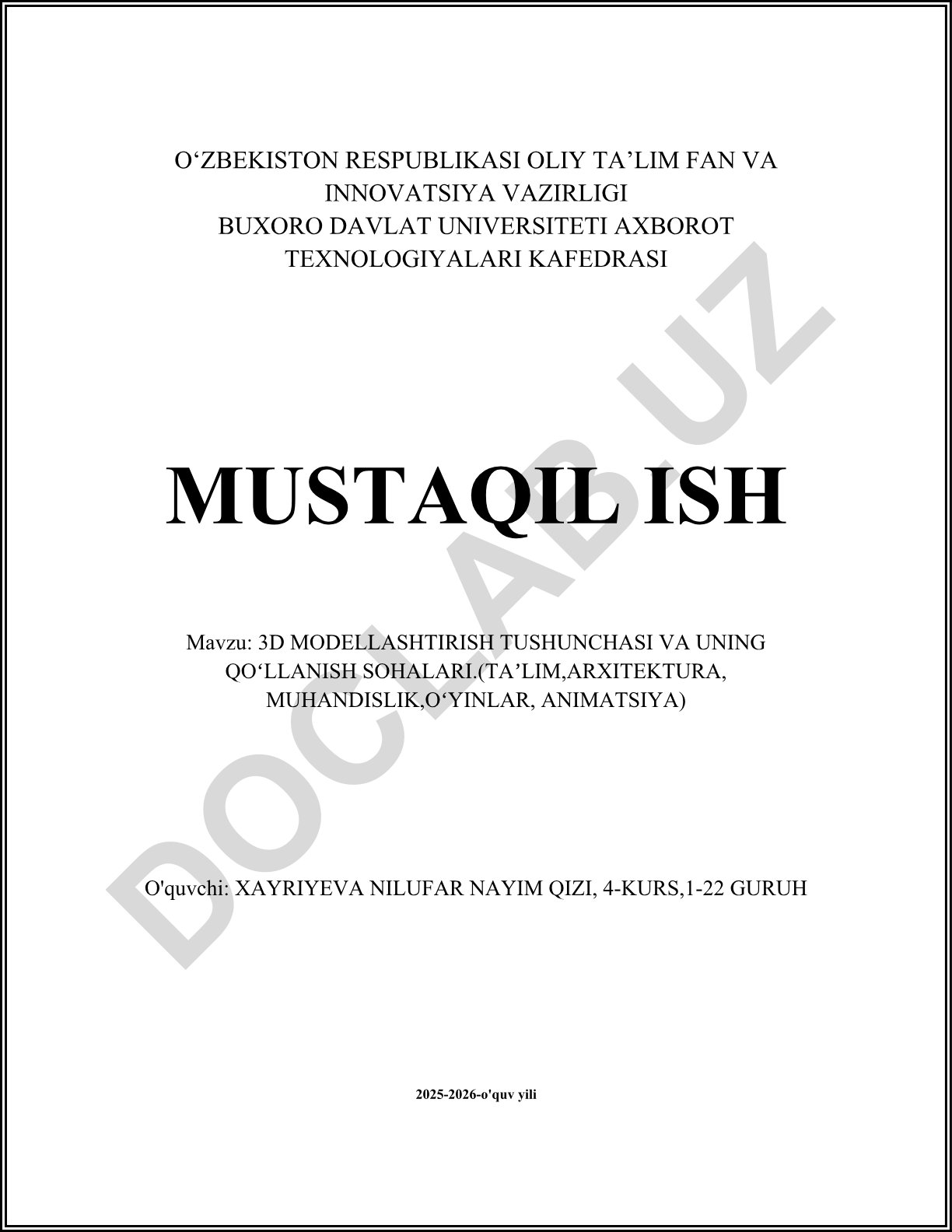 3D modellash tushunchasi va uning qoʻllanish sohalari
