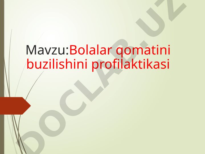 Bolalar qomatini buzilishini profilaktikasi