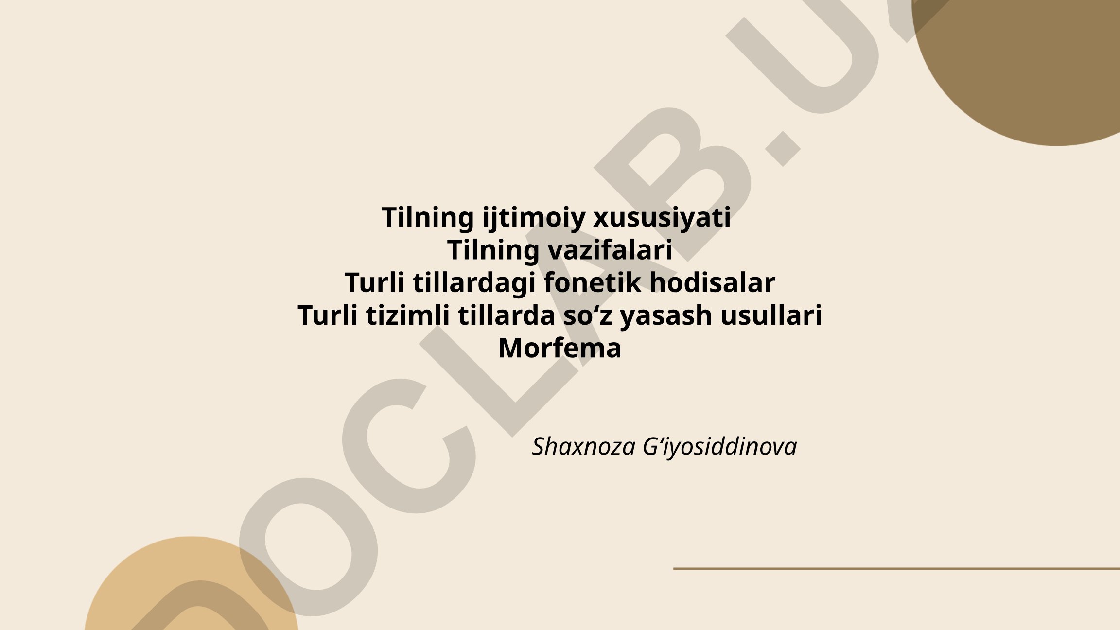 Tilning ijtimoiy xususiyati va vazifalari