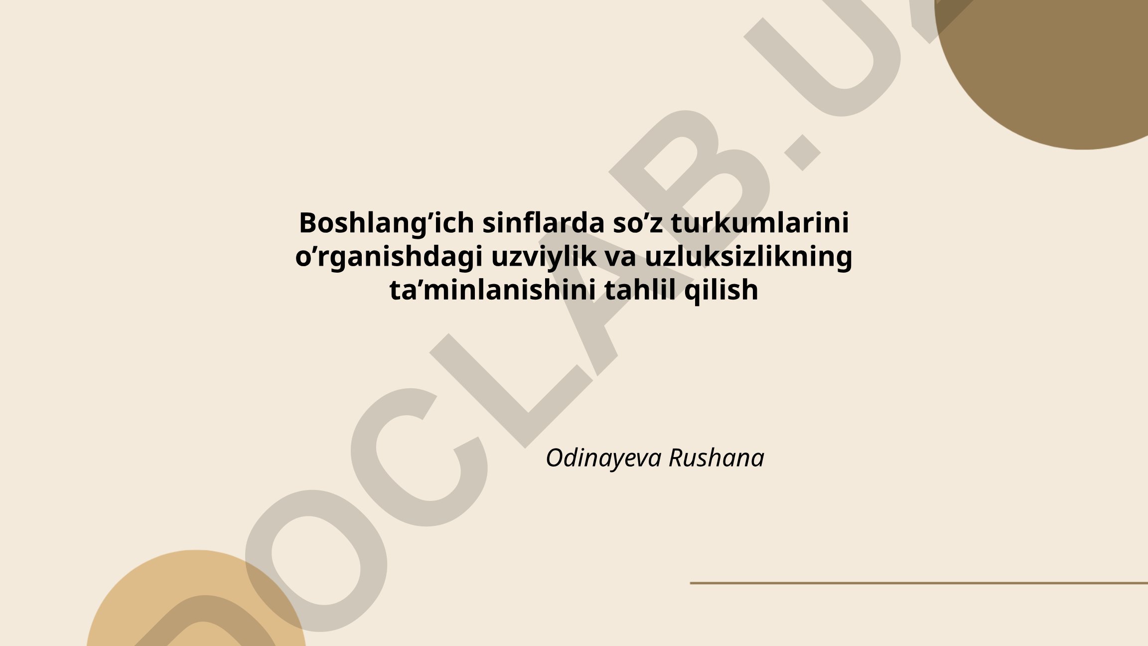 Boshlang'ich sinflarda so'z turkumlarini o'rganishdagi uzviylik va uzluksizlik