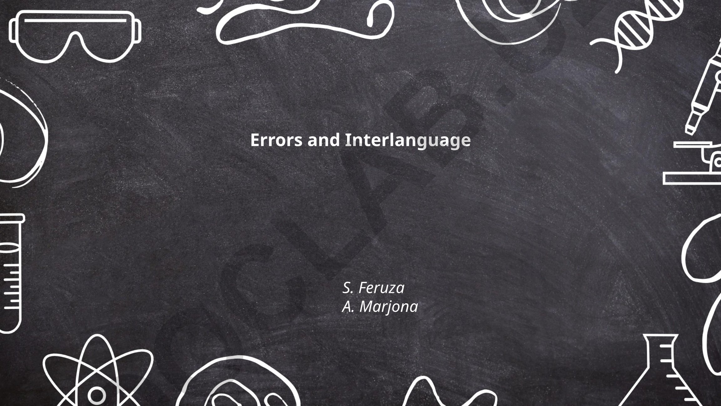 Types of Errors in Language Learning and Interlanguage Fossilization